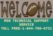 1-844-780-6731 MSN Technical Support Number