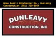 Home Remodeling Winchester MA - Dunleavy Construction (781) 729-8954