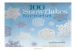 100 Snowflakes to Crochet - Caitlin Sainio [Crochet Book]