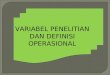 METLID-Varibel Dan Definisi Operasional