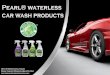 Quick and Handy Pearl Waterless Car Wash Products