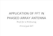 Application of Fft in Phased Array Antenna (1)