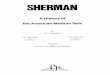 SHERMAN. A History of the American Medium Tank