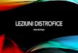 Leziuni distrofice-LP3