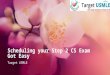 Scheduling your Step 2 CS Exam Got Easy | Target USMLE