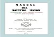 Manual del Maestro Mason. Jorge Butler. Develado por el VM Príncipe Gurdjieff