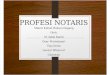 Tugas Kuliah Kel 5 Profesi Notaris