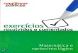 Exercícios Resolvidos e Comentados Matemática e Raciocínio Lógico José Sérgio Ramos
