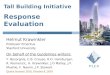 Tall Building Initiative-Response Evaluation