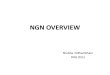 NGN Overview