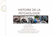 Histoire de La Psychologie1