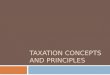 Taxation Concepts and Principles