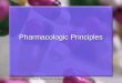 02 Pharmacologic Principles Upd