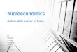 Automobile - Microeconomics India