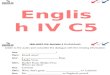 ENGLISH IV C 5