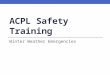 ACPL Safety Training Winter Weather Emergencies
