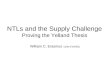 NTLs and the Supply Challenge Proving the Yelland Thesis William C. Erasmus CEM (FSAIEE)