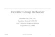 9/10/98USC-ISI / ASTT IPR1 Flexible Group Behavior Randall Hill, USC-ISI Jonathan Gratch, USC-ISI ASTT Interim Progress Review September 10, 1998