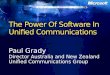 Paul Grady Director Australia and New Zealand Unified Communications Group