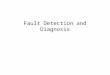 Fault Detection and Diagnosis. Outline Fault management functionality Event correlations concept Techniques