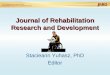 U.S. Department of Veterans Affairs Rehabilitation Research & Development Service Journal of Rehabilitation Research and Development Stacieann Yuhasz,