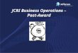 JCRI Business Operations – Post-Award. Processes relating to the collection of sponsored clinical trial funding