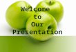 Welcome to Our Presentation. Our Presentation Topic: Language Influences; a. Social Status b. Education