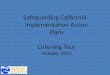 Safeguarding California: Implementation Action Plans Listening Tour October 2015