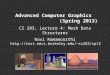 Advanced Computer Graphics (Spring 2013) CS 283, Lecture 4: Mesh Data Structures Ravi Ramamoorthi cs283/sp13