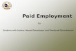 Paid Employment for Students with Autism, Mental Retardation and Emotional Disturbances