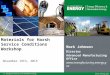 1 | Energy Efficiency and Renewable Energyeere.energy.gov Materials for Harsh Service Conditions Workshop November 19th, 2015 Mark Johnson Director Advanced