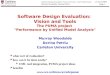 Software Design Evaluation: Vision and Tools....The PUMA project 25 June 2004 Murray Woodside, Dorina Petriu page 1 Software Design Evaluation: Vision