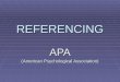 REFERENCING APA (American Psychological Association)