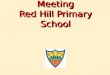 Year 5 Curriculum Meeting Red Hill Primary School