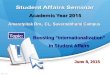 Amaretpitak Rm., CL, Suvarnabhumi Campus Topic:Topic: Boosting “Internationalization” in Student Affairs June 8, 2015