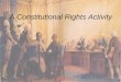 A Constitutional Rights Activity TM. What is a right? TM