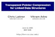 Transparent Pointer Compression for Linked Data Structures June 12, 2005 MSP 2005  Chris Lattner lattner@cs.uiuc.edu Vikram Adve