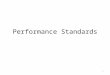 1 Performance Standards. 2 This presentation provides a summary of the performance standards proposed for the operation of the FiReControl network. These