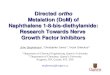 1 Directed ortho Metalation (DoM) of Naphthalene 1-8-bis-diethylamide: Research Towards Nerve Growth Factor Inhibitors John Stephenson †, Christopher Jones