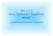Sec 2.1.5 How Arithmetic Sequences Work? Generalizing Arithmetic Sequences