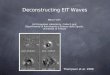 Deconstructing EIT Waves Marco Velli Jet Propulsion Laboratory, Caltech and Dipartimento di Astronomia e Scienza dello Spazio, Università di Firenze Thompson