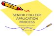 SENIOR COLLEGE APPLICATION PROCESS BERNARDS HIGH SCHOOL Guidance Department September 24, 2015