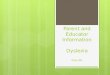 Parent and Educator Information Dyslexia Katy ISD