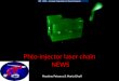 Phto-injector laser chain NEWS Massimo Petrarca & Marta Divall