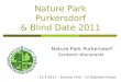 Nature Park Purkersdorf & Blind Date 2011 Nature Park Purkersdorf Sandstein Wienerwald 15.4.2011 – Schloss Orth – DI Gabriela Orosel
