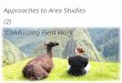 0 Approaches to Area Studies (2) :Conducting Field Work