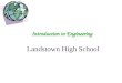 Introduction to Engineering Landstown High School