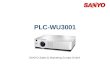 PLC-WU3001 SANYO Sales & Marketing Europe GmbH. Copyright© SANYO Electric Co., Ltd. All Rights Reserved 2011 2 Technical Specifications Model: PLC-WU3001