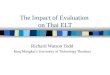 The Impact of Evaluation on Thai ELT Richard Watson Todd King Mongkut’s University of Technology Thonburi