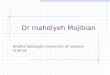 Dr mahdiyeh Mojibian Shahid Sadoughi University of medical science